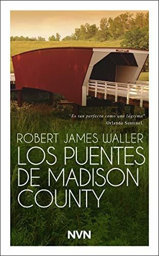 Los Puentes De Madison County (navona_ficciones)