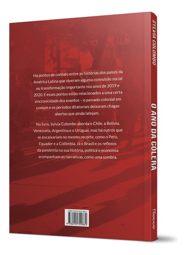 O ano da cólera: Protestos, tensão e pandemia em 5 países da América Latina, de Colombo, Sylvia. Editorial Editora Rocco Ltda, capa mole em português, 2021
