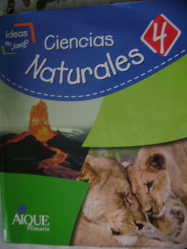 Ciencias Naturales 4. Aique.