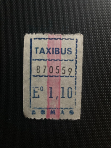 Boleto De Micro Antiguo Taxibus Años 60 /boletomasterr