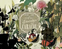 Comprar El Sueãâ±o Del Caracol, De Ortin Estrada, Carlos. Editorial Thule, Tapa Dura En Español