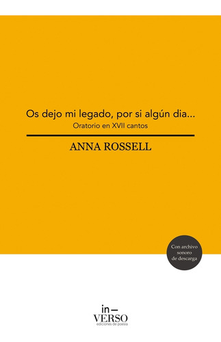 Os Dejos Mi Legado, Por Si Algun Dia... Anna Rossell In-ve