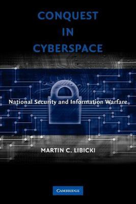 Libro Conquest In Cyberspace : National Security And Info...