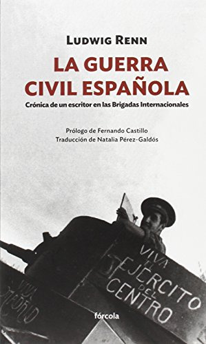 Libro La Guerra Civil Española De Renn (1889-1979) Ludwig