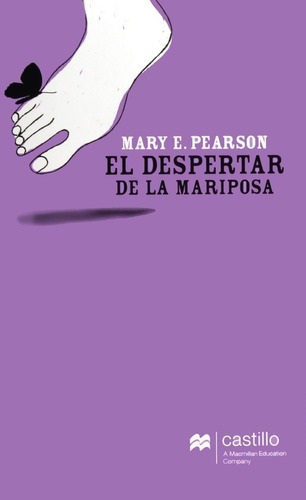 El Despertar De La Mariposa, De Mary E. Pearson. Editorial Castillo En Español