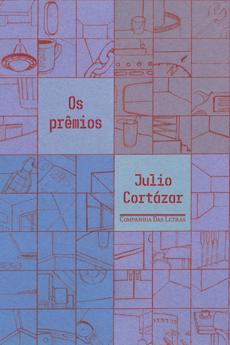 Libro Premios Os De Cortazar Julio Cia Das Letras