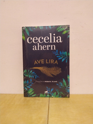 Cecilia Ahern - Ave Lira - Libro