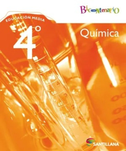 Quimica 4º Medio. Editorial: Santillana