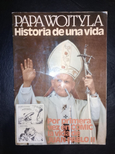 Libro Papa Wojtyla Historia De Una Vida Cómic Juan Pablo Ii