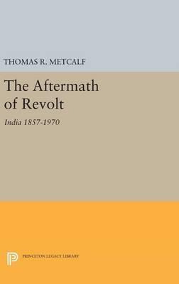 Libro Aftermath Of Revolt : India 1857-1970 - Thomas R. M...