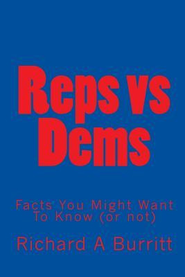 Libro Reps Vs Dems : Facts You Might Want To Know (or Not...