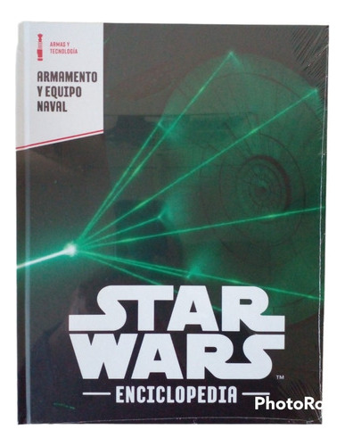 Enciclopedia Star Wars N 43 Armamento Y Equipo Naval.