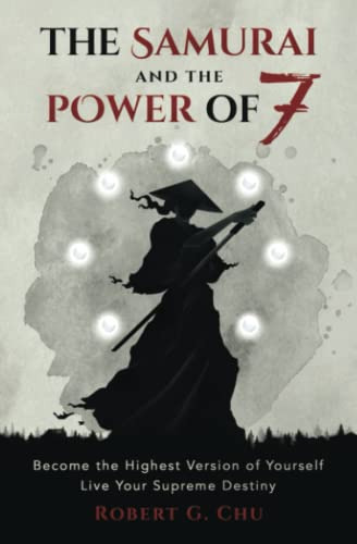 Book : The Samurai And The Power Of 7 Become The Highest...