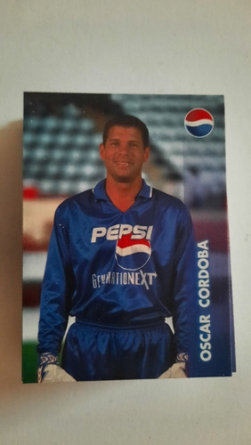 Tarjeta Coleccionable Pepsi Fútbol Oscar Cordoba