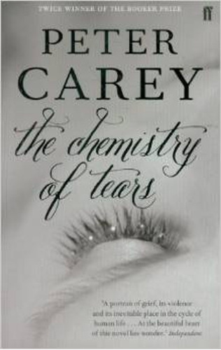 The Chemistry Of Tears - Faber