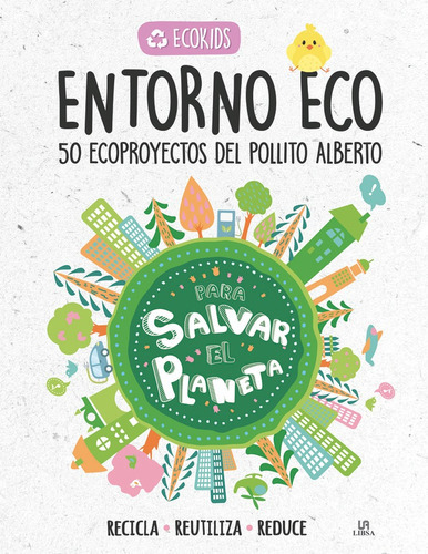 Entorno Eco, De Equipo Editorial. Editorial Libsa, Tapa Dura En Español