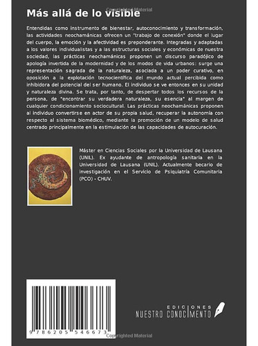 Mas Alla De Lo Visible: Neochamanismo, Un Recurso Simbolico