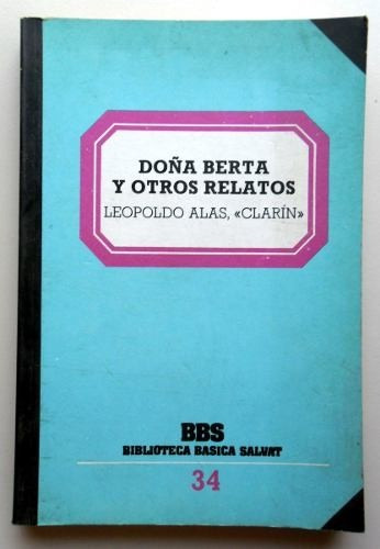 Leopoldo Alas  Doña Berta Y Otros Relatos C501