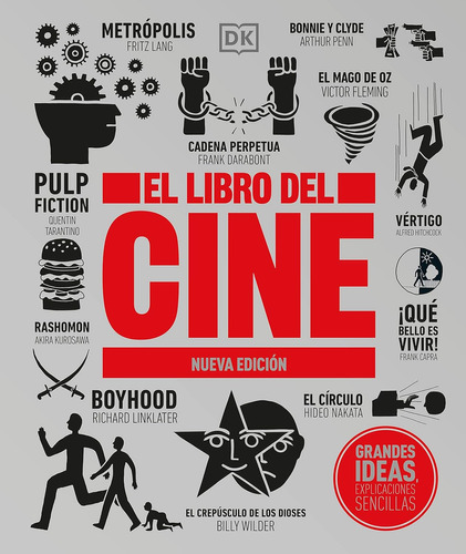 GRANDES IDEAS - EL LIBRO DEL CINE NUEVA EDICION, de DK. Editorial DORLING KINDERSLEY, tapa dura en español, 2023