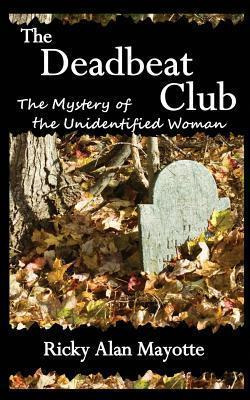 Libro The Deadbeat Club - Ricky Alan Mayotte