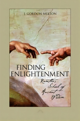 Finding Enlightenment, De J. Gordon Melton. Editorial Atria Books, Tapa Blanda En Inglés