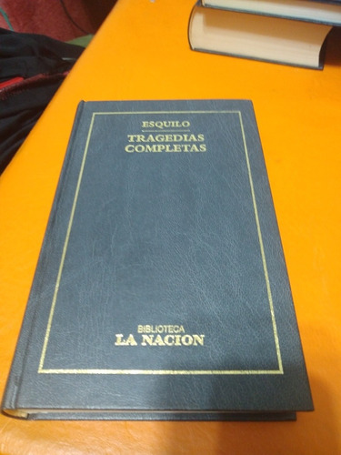 Tragedias Completas Esquilo La Nación C5