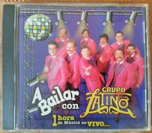 Cd Del Grupo Latino A Bailar Con..1 Hora De Música En Vivo