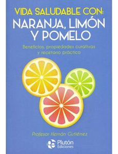 Libro Vida Saludable Con Naranja, Limón Y Pomelo