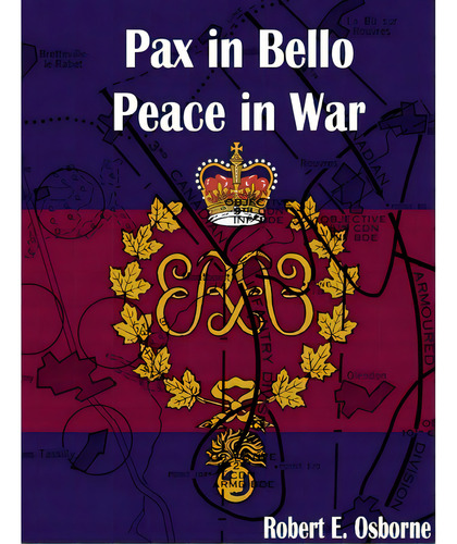 Pax In Bello / Peace In War, De Osborne, Robert E.. Editorial Lulu Pr, Tapa Blanda En Inglés