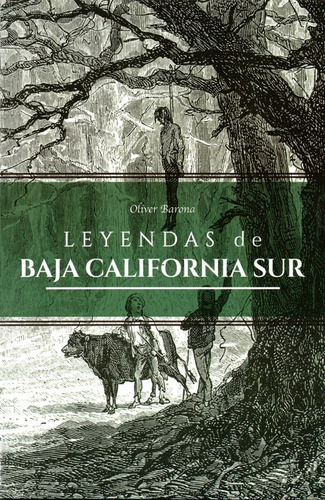 Leyendas De Baja California Sur Editorial Emu