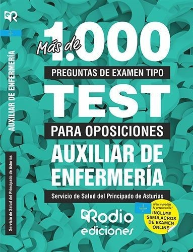 Auxiliar de EnfermerÃÂa del SESPA. MÃÂ¡s de 1.000 preguntas de examen tipo test., de Varios autores. Editorial Ediciones Rodio S. Coop. And., tapa blanda en español