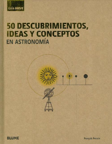 Libro 50 Descubrimientos, Ideas Y Conceptos  En Astronomía D