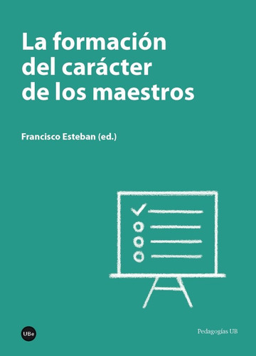 Libro La Formaciã³n Del Carã¡cter De Los Maestros