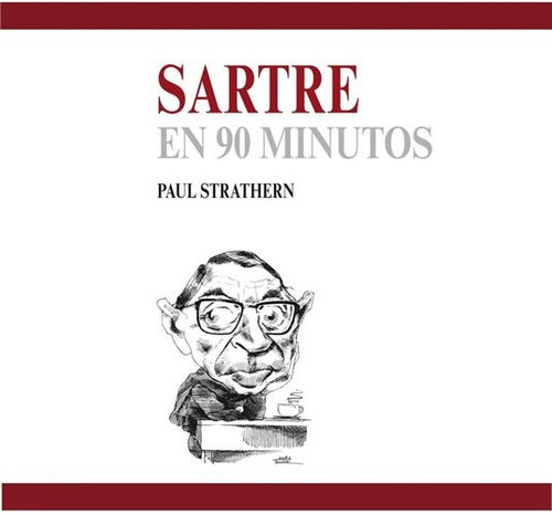 Sartre En 90 Minutos - Paul Strathern