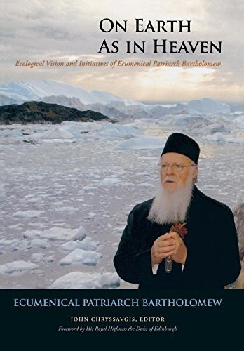 On Earth As In Heaven, De Bartholomew (ecumenical Patriarch). Editorial Fordham University Press, Tapa Dura En Inglés