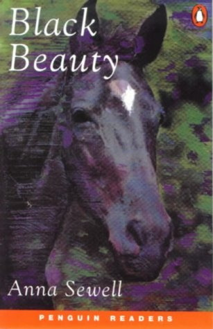 Black Beauty - Penguin Readers 3 - Sewell Anna