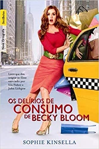 Libro Delirios De Consumo De Becky Bloom, Os