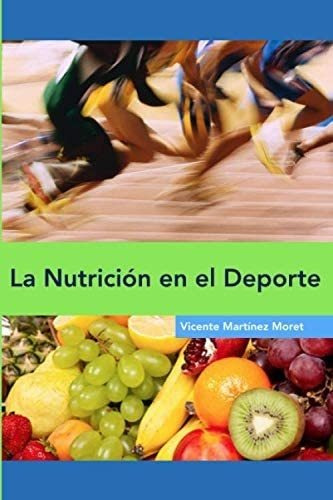 Libro La Nutrición Deporte (spanish Edition)