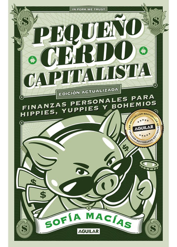 Libro Pequeño Cerdo Capitalista (10° Aniversario)
