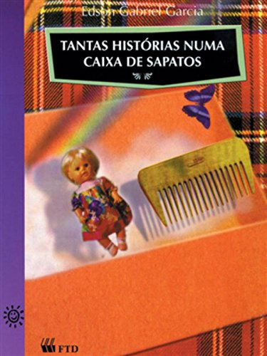 Libro Tantas Historias Numa Caixa De Sapatos De Edson Gabrie