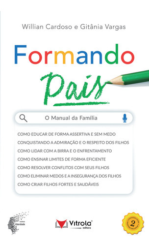 Formando Pais - O Manual Da Família, De Cardoso, Willian E Vargas, Gitania. Editora Vitrola Comercial Em Português