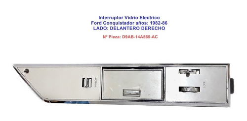 Interruptor Vidrio Electrico Ford Conquistador 82-86 (1)