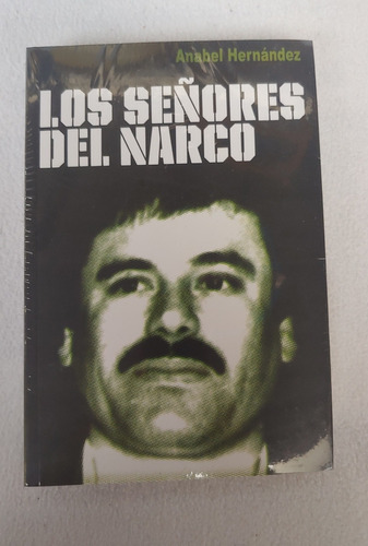 Los Señores Del Narco Libro Nuevo Sellado