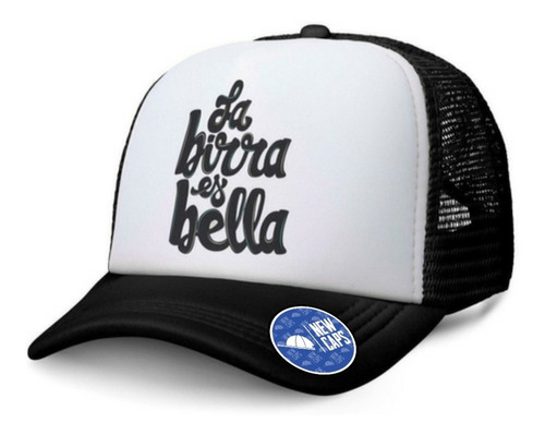 La Birra Es Bella Gorra Trucker Cerveza #birra New Caps