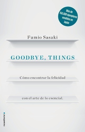 Libro - Goodbye Things - Fumio Sasaki