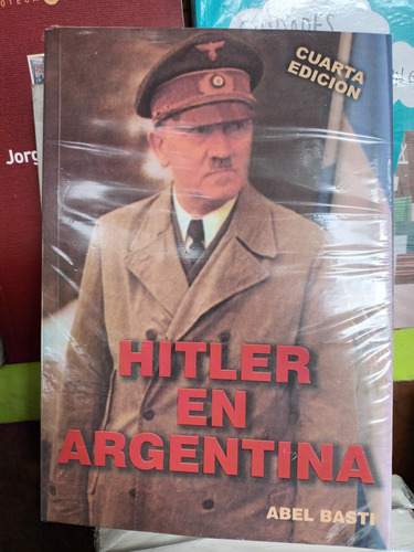 Hitler En Argentina Abel Basti