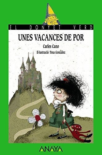 Unes Vacances De Por Cuentos, Mitos Y Libros-regalo, De Cano, Carles. Editorial Anaya Infantil Y Juvenil En Inglés