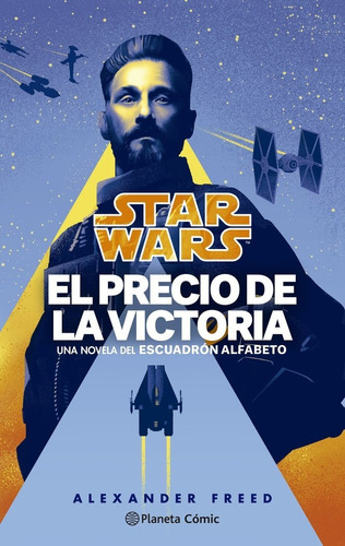 Libro Star Wars. Victory's Price-escuadron Alfabeto Nâº 0...