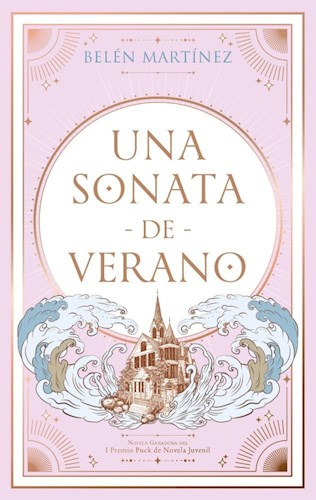 Una Sonata De Verano (novela Ganadora Del I Premio - Martin