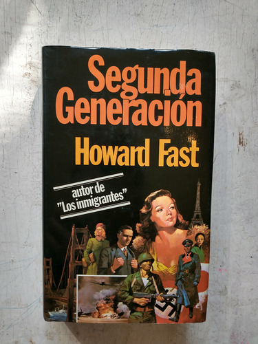 Segunda Generacion: Howard Fast